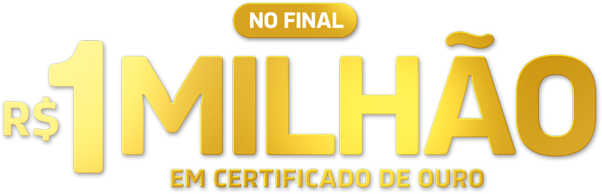 R$ 1 milhão de reais no sorteio final