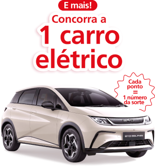 E mais! Concorra a 1 carro elétrico. Cada ponto = 1 número da sorte